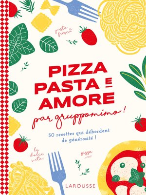 cover image of Pizza, pasta e amore par Gruppomimo